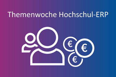 Das Hochschul-ERP bildet alle Ressourcen der Hochschule in einem integrierten System ab.